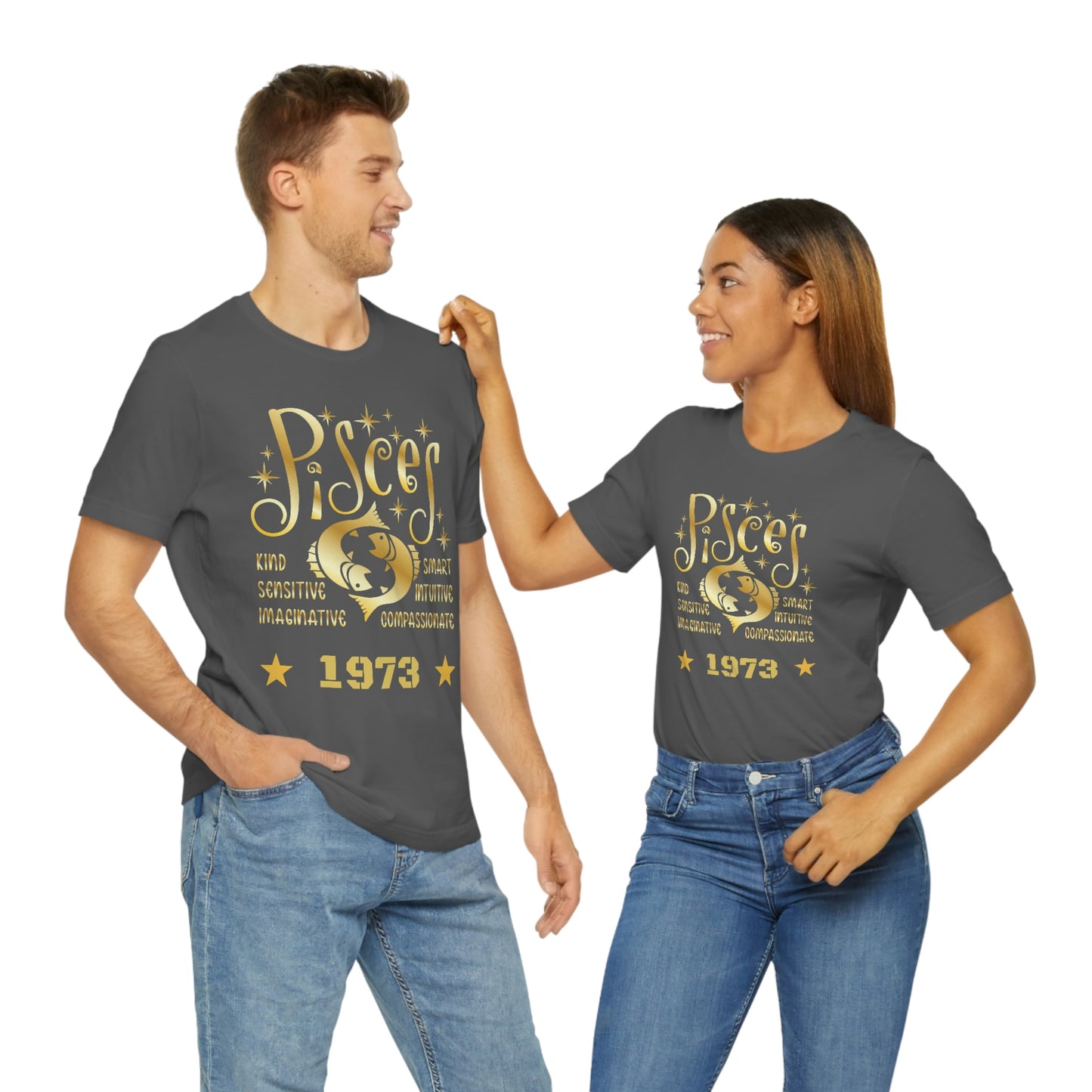 Unisex Jersey Short Sleeve Tee - 1973- Pisces Zodiac sign-50th Birthday in February