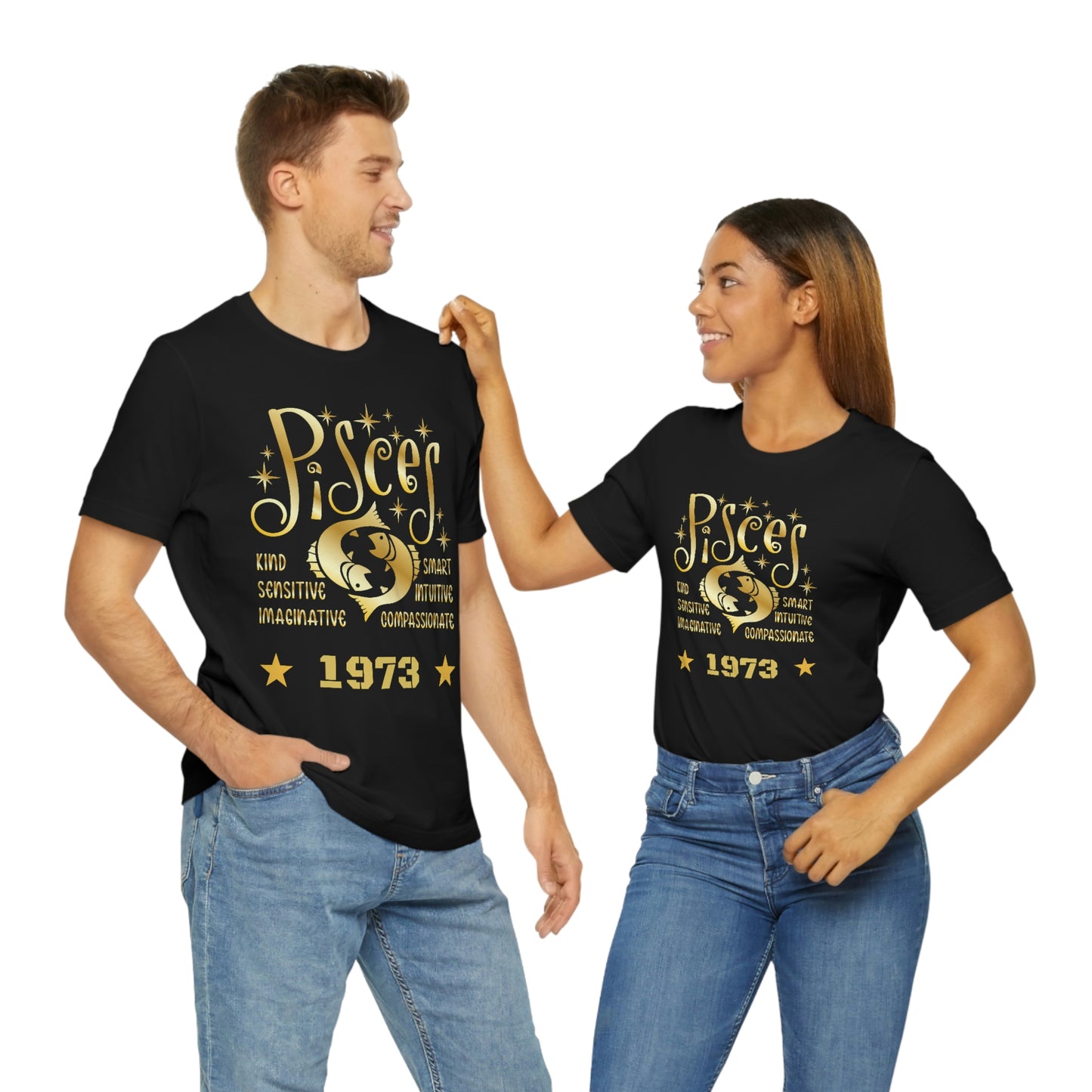 Unisex Jersey Short Sleeve Tee - 1973- Pisces Zodiac sign-50th Birthday in February